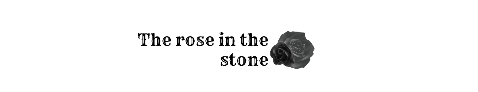 The rose in the stone