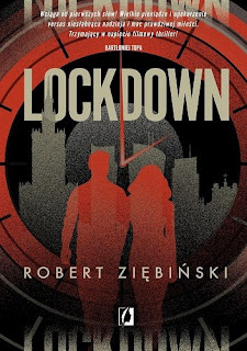 "Lockdown" Robert Ziębiński