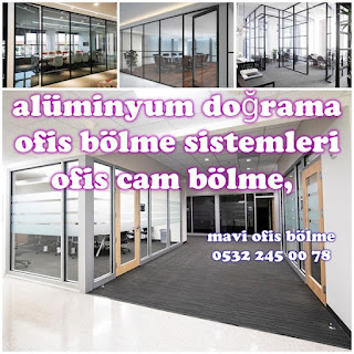 Alüminyum doğrama ofis bölme 2025 trendleri, aluminum joinery office partition 2025 trends, 0532 245 00 78, MAVİ OFİS BÖLME, aluminum office partition, modern office cabin aluminum office partition, aluminium glass aluminum office partition, aluminium frame aluminum office partition, glass wall aluminum office partition, alüminyum doğrama ofis bölme, alüminyum doğrama ofis bölme sistemleri, ofis cam bölme, alüminyum doğrama, ofis bölme sistemleri,  0532 245 00 78, MAVİ OFİS BÖLME,