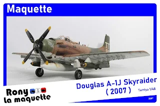 Maquette du Skyraider A-1J de Tamiya au 1/48. (2005)