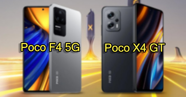 Poco X4 GT и Poco F4 5G