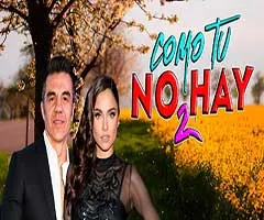 Ver telenovela como tu no hay dos capítulo 13 completo online