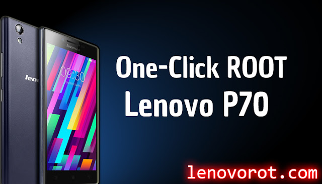 how to root lenovo p70 one click