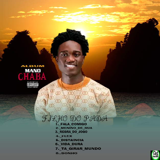 Mano chaba - Filho do pada ( álbum ) 2024