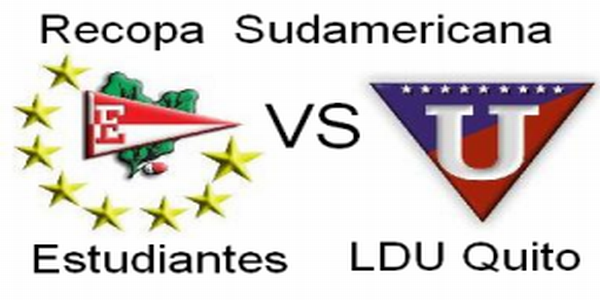 Resumen goles Estudiantes VS LDU Quito  | Recopa Sudamericana