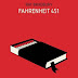 FAHRENHEİT 451 