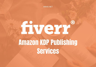 Amazon KDP Publishing Services available on Fiverr Freelance Marketplace