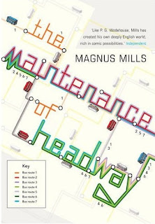 Cover picture of The Maintenance of Headway by Magnus Mills