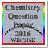 Chemistry Question paper- 2016 for West Bengal HS Students