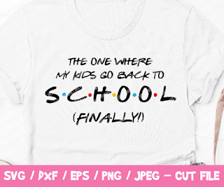 The One Where The Kids Go Back To School Finally, Back To School Shirt, Friends The One Where, Friends SVG, Back To School Social Distance