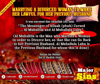 MAJOR SIN. 35. MARRYING A DIVORCED WOMAN TO MAKE HER LAWFUL FOR HER PREVIOUS HUSBAND