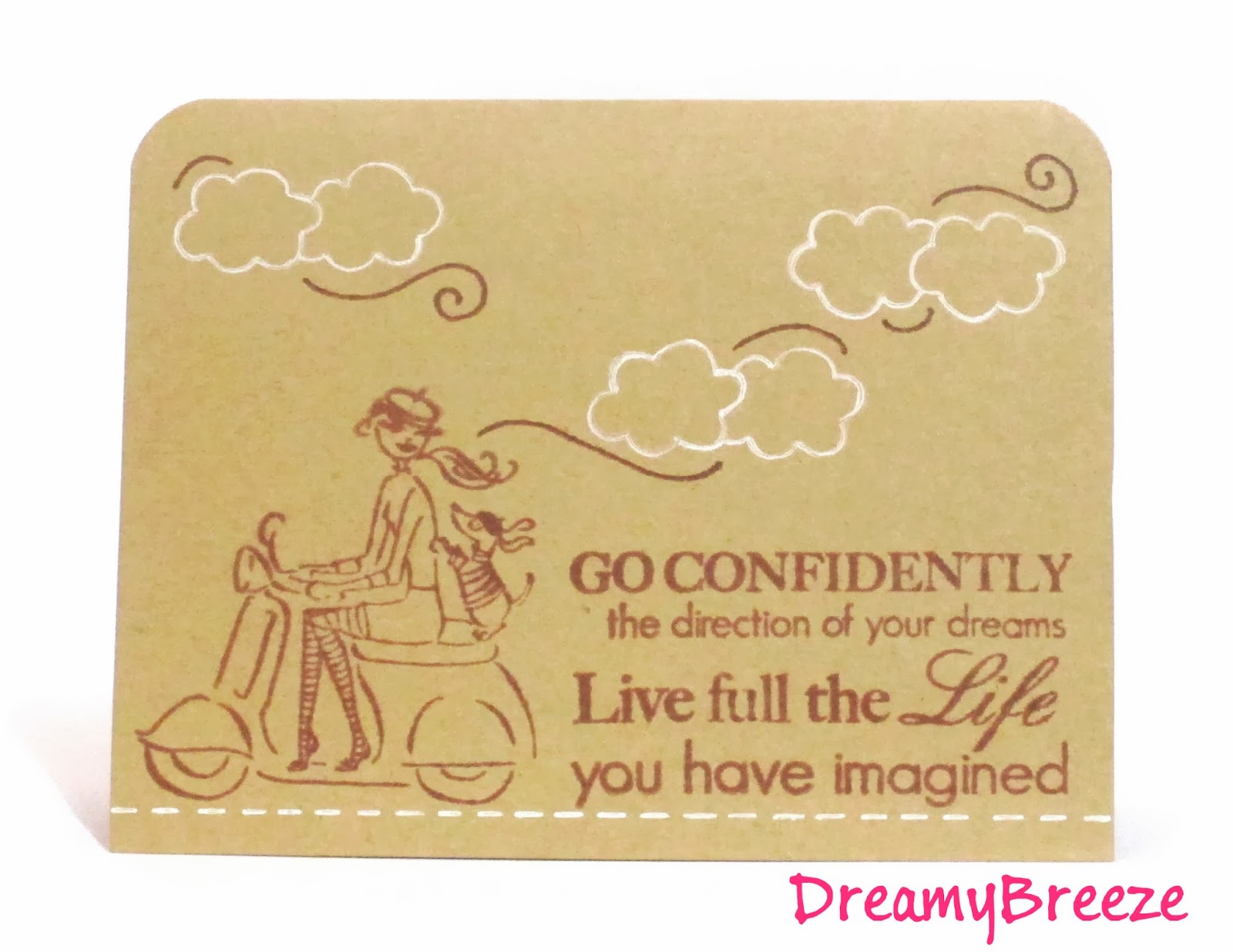 Go Confidently the Direction of your Dreams