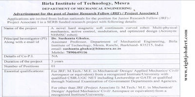 Junior Research Fellow or Project Associate M.E M.Tech Engineering Jobs in Birla Institute of Technology Mesra