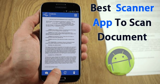 أفضل 10 تطبيق ماسح ضوئي لنظام Android لمسح المستندات ضوئيًا في عام 2020