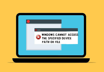 5 Ways to Fix Windows Cannot Access the Specified, Device, Path or File