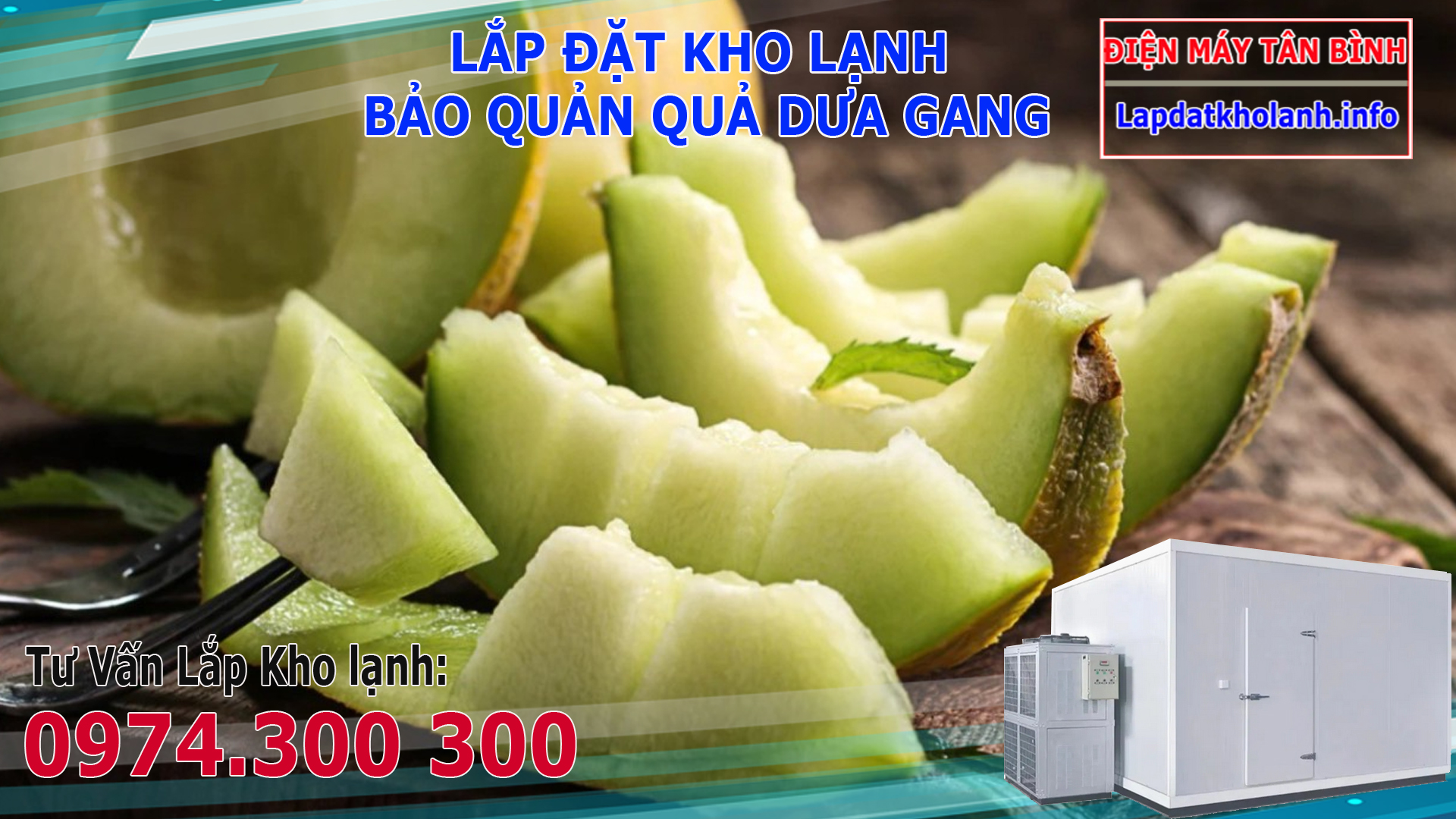 Lắp đặt kho lạnh bảo quản Quả Dưa Gang cần lưu ý điều gì Lắp đặt kho lạnh bảo quản Quả Dưa Gang cần lưu ý điều gì