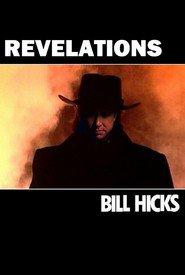 Bill Hicks: Revelations 1993 Filme completo Dublado em portugues