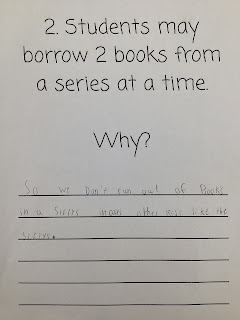 Student work: Students may borrow up to 2 books in a series at a time. Why? So we don't run out of books in a series in case other kids like the series.