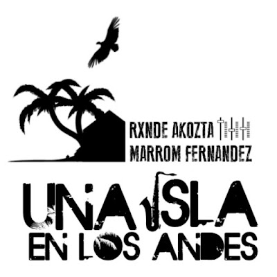 http://www.mediafire.com/file/v1i38odpdp0fb0p/RXNDE+AKOZTA+%26+MARROM+FERNANDEZ+-+Una+Isla+En+Los+Andes+%282014%29+.MP3.rar