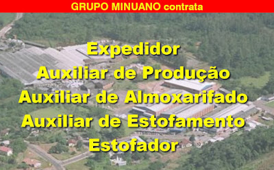 Grupo Minuano contrata Auxiliar de Produção, Expedição, Almoxarifado e outros em Lindolfo Collor