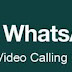 WhatsApp Video Call Enabled Your Android Device Very Easy 2016 