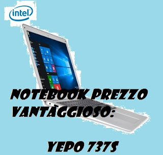 Notebook prezzo vantaggioso YEPO 737S by GearBest: RECENSIONE