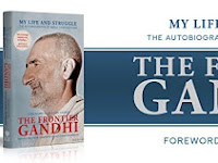 Khan Abdul Ghaffar Khan's (Frontier Gandhi's) autobiography released in English.