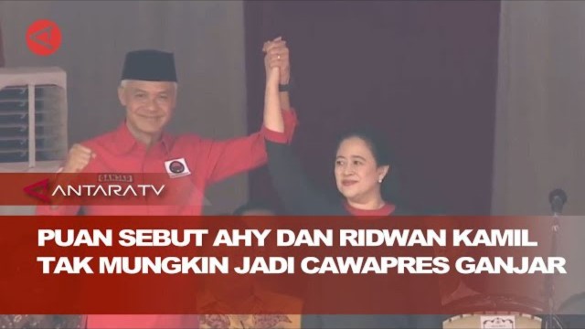 Coret AHY dan Ridwan Kamil, Puan Maharani Munculkan 4 Nama Kandidat Bacawapres Ganjar, Siapa Saja?