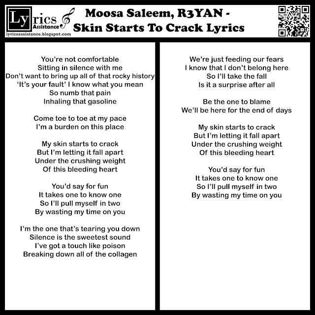 Moosa Saleem, R3YAN - Skin Starts To Crack Lyrics | lyricsassistance.blogspot.com