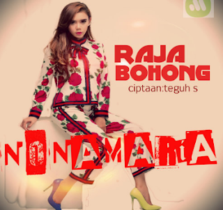 Nona Maria - Raja Bohong