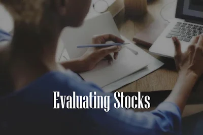 How to evaluate a Stock before Investing