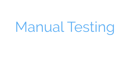 What is manual testing