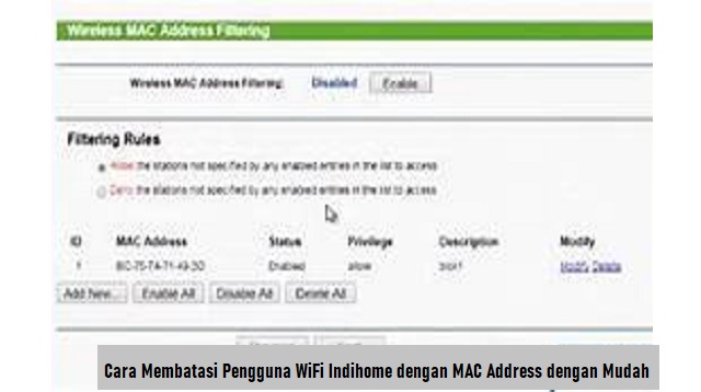 Cara Membatasi Pengguna WiFi Indihome dengan MAC Address