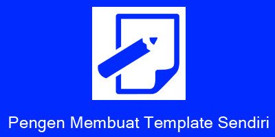 Membuat Template Sendiri Aryah Template