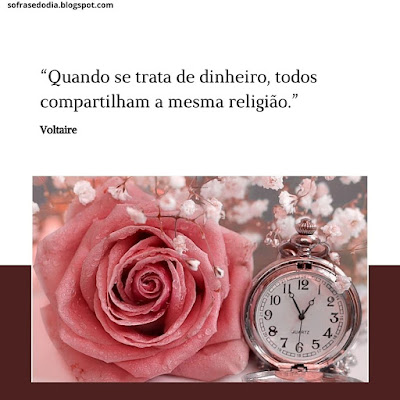 Frase do Dia - 16 de Fevereiro - Voltaire