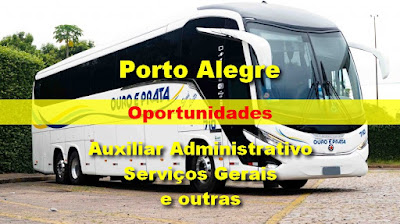 Viação Ouro & Prata abre vagas para Serviços Gerais, Auxiliar Administrativo e outros em Porto Alegre