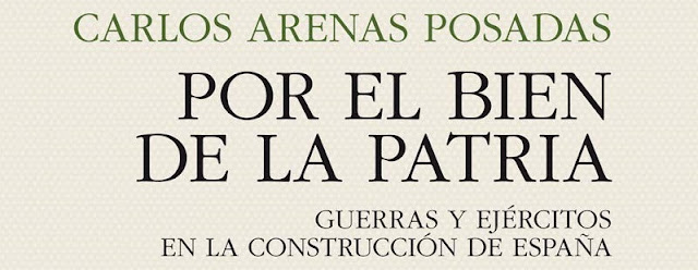 “POR EL BIEN DE LA PATRIA”. Reseña Libro - Bellumartis Historia Militar