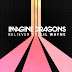Imagine Dragons - Believer (Feat. Lil Wayne)