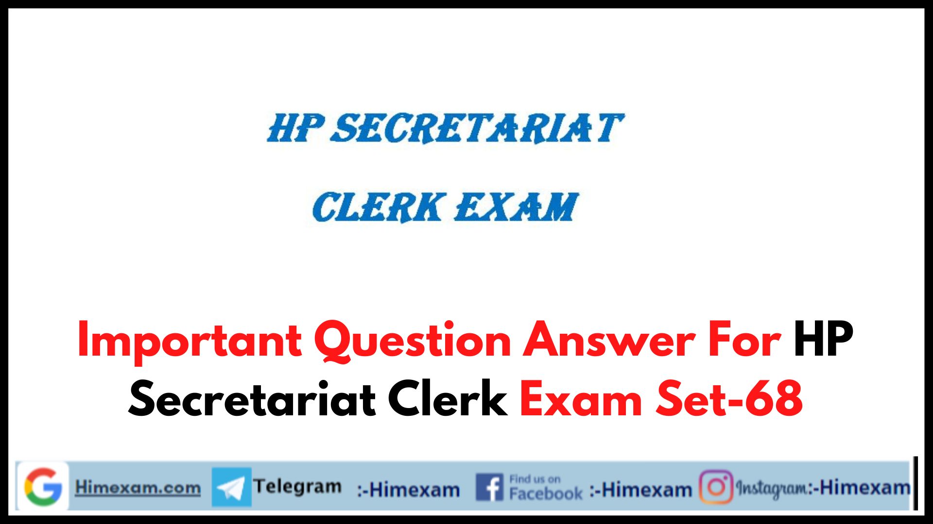 Important Question Answer For HP Secretariat Clerk Exam Set-68