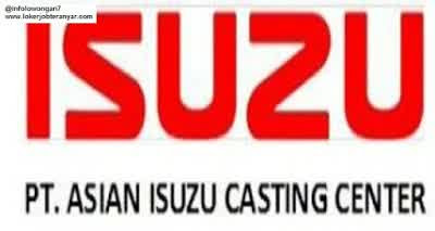 gambar Lowongan Kerja Asian Isuzu Casting Center terbaru