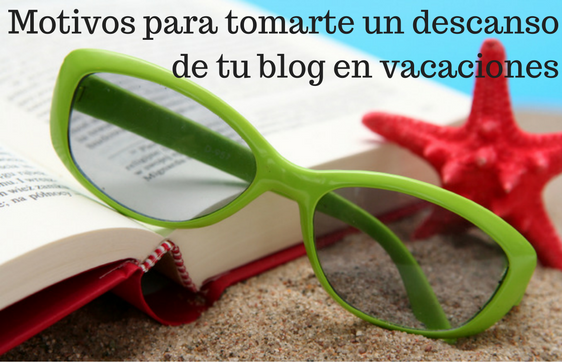 Blog, Blogging, Social Media, Vacaciones, 