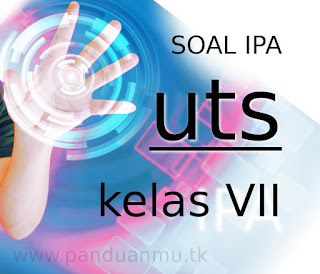 Soal UTS IPA