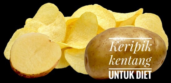 keripik kentang untuk diet