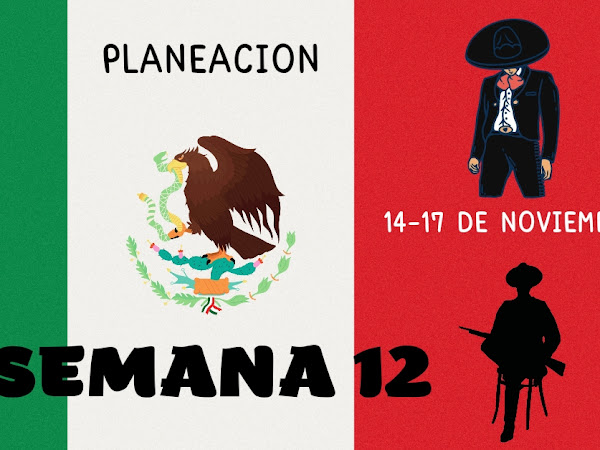  PLANEACION SEMANA 12 ( 14 AL 17 DE NOVIEMBRE) QUINTO GRADO