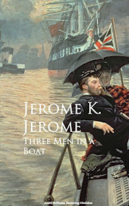 Three Men in a Boat (English Edition)