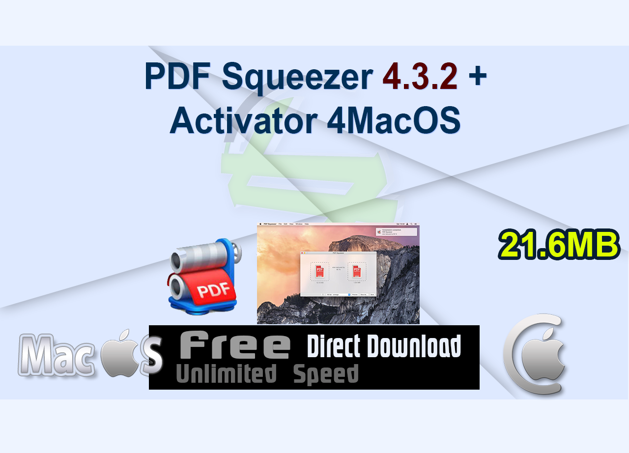PDF Squeezer 4.3.2 + Activator 4MacOS