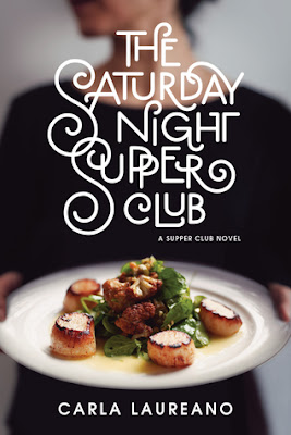 Heidi Reads... the Saturday Night Supper Club by Carla Laureano