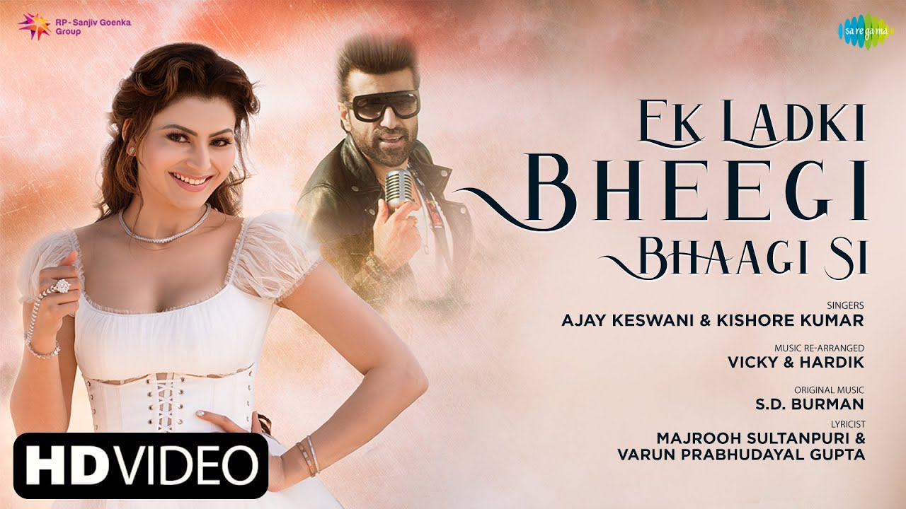 Ek ladki bheegi bhagi si lyrics in Hindi Urvashi Rautela