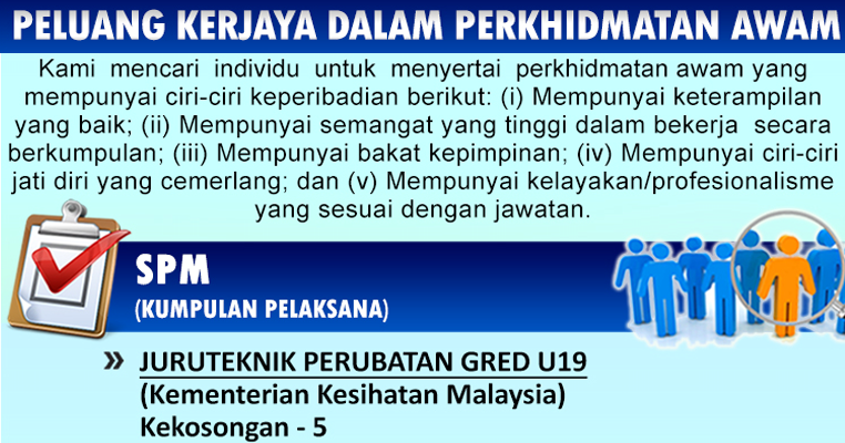 Kekosongan Jawatan Di Kementerian Kesihatan Malaysia Kkm Juruteknik Perubatan Gred U19 Semakjawatan Com Jawatan Kosong Terkini