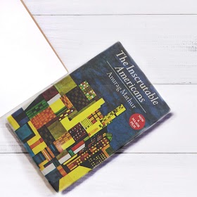 The Inscrutable Americans by Anurag Mathur